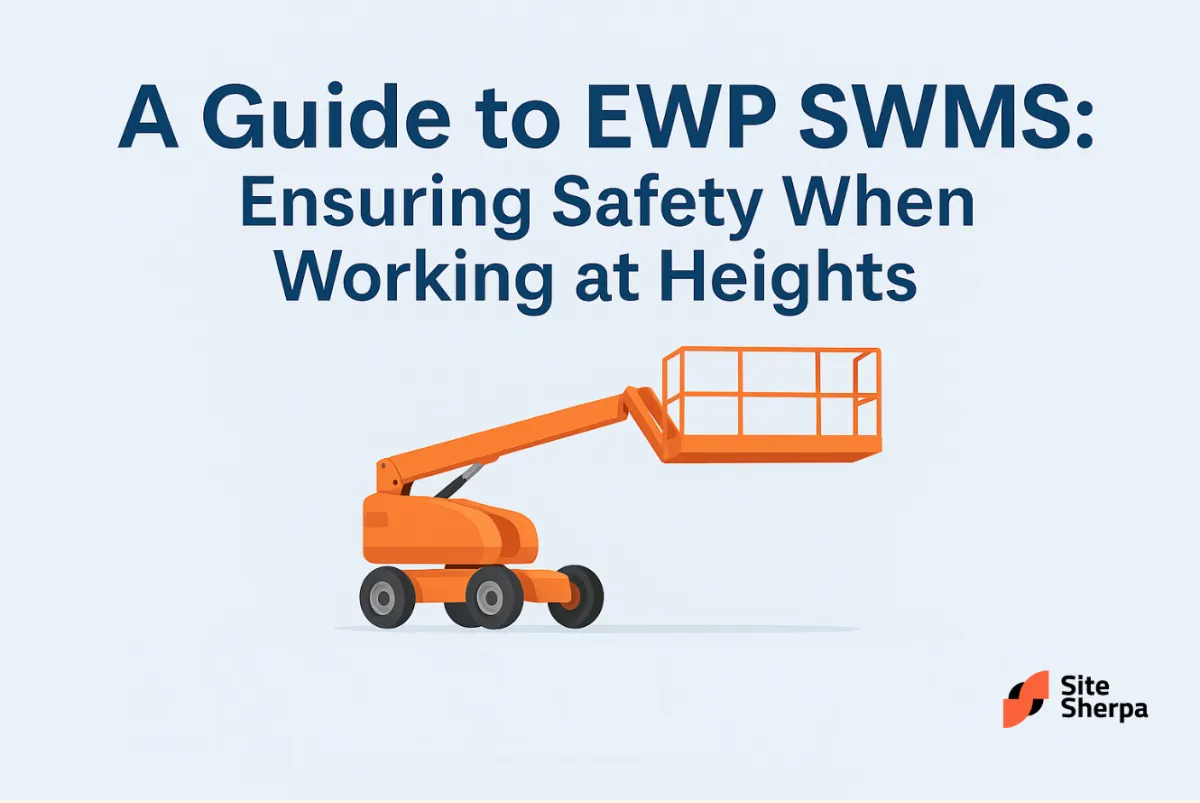 A Guide to EWP SWMS: Ensuring Safety When Working at Heights