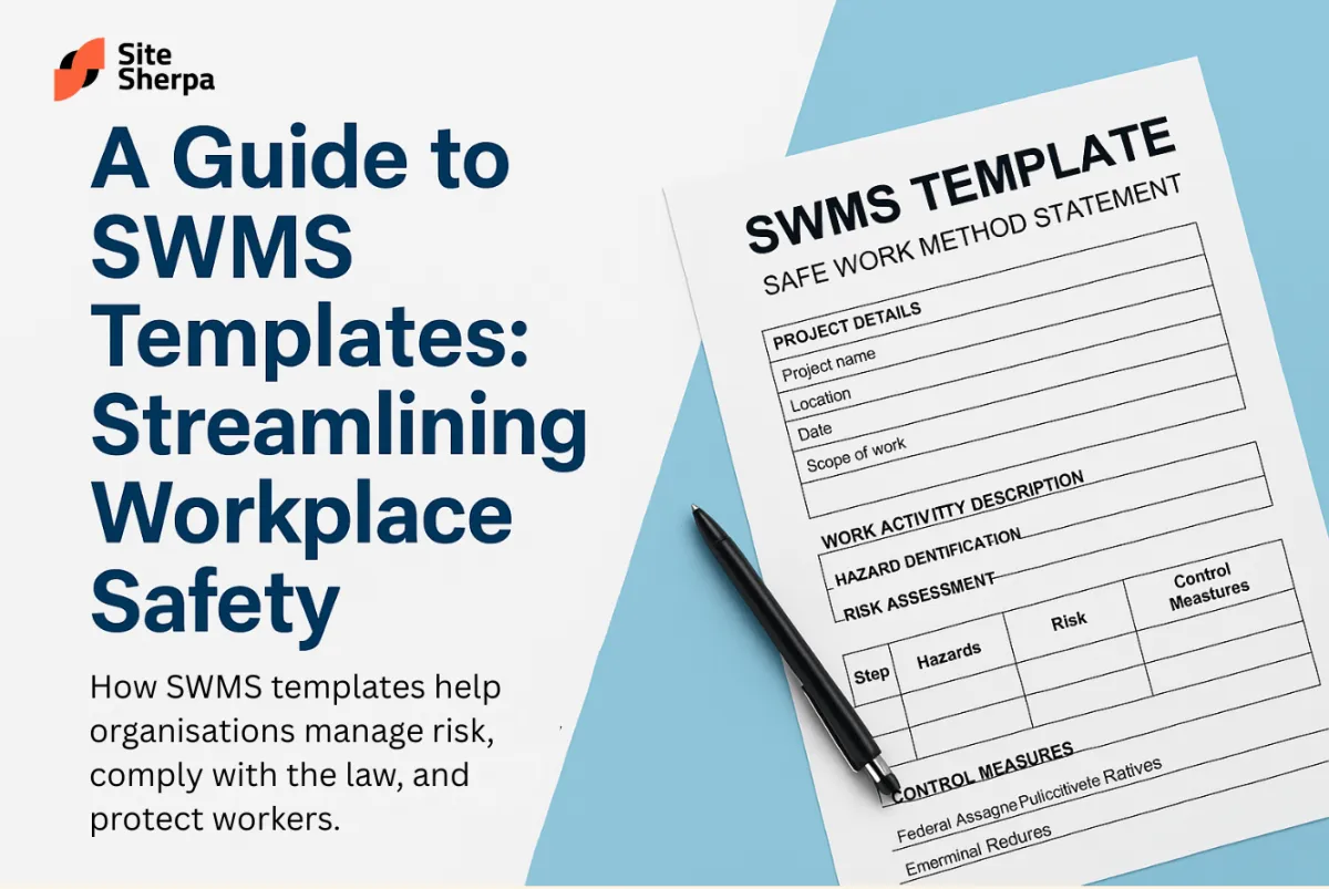A Guide to SWMS Templates: Streamlining Workplace Safety