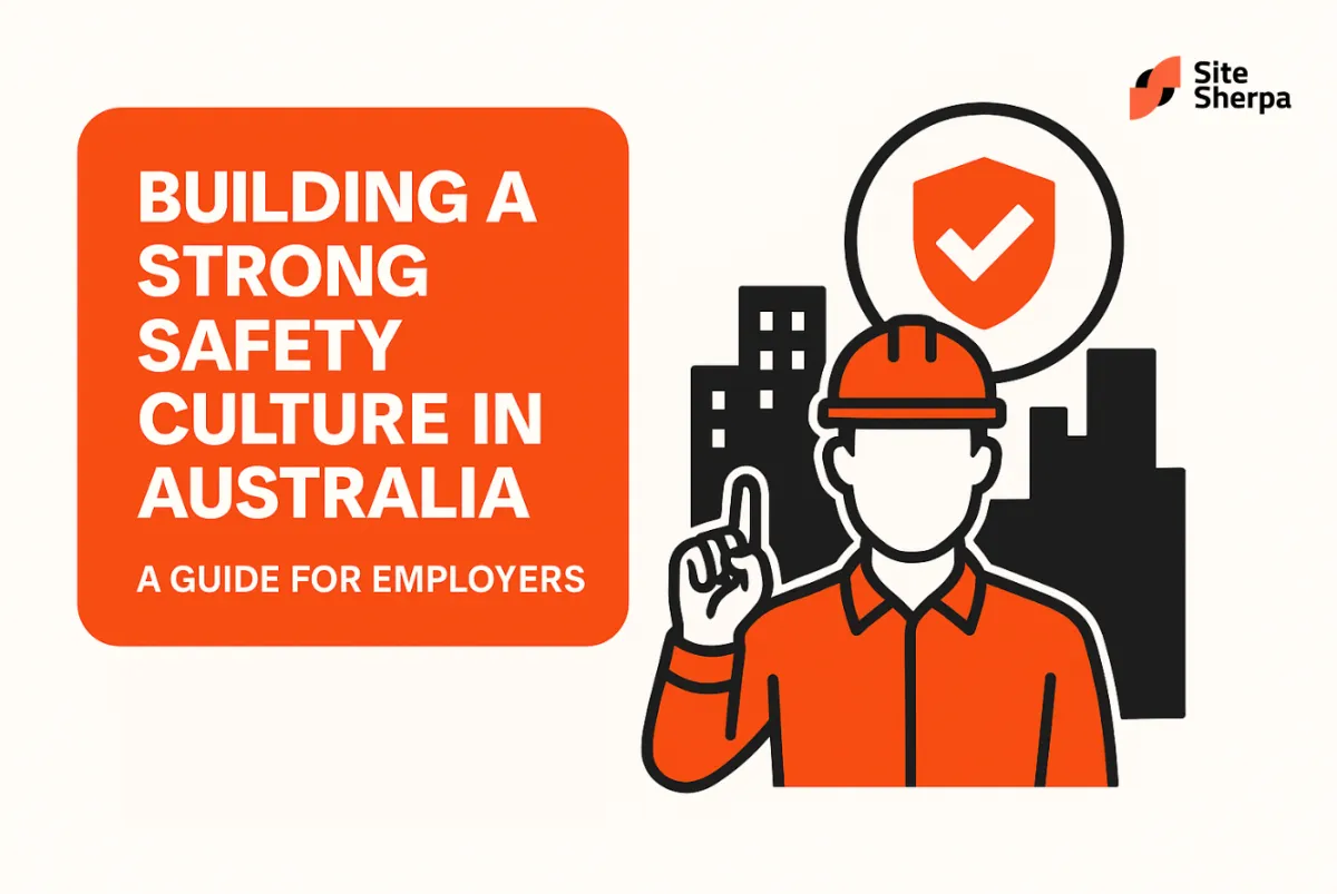 Building a Strong Safety Culture in Australia: A Guide for Employers