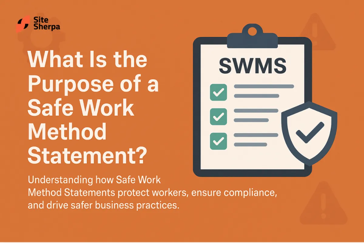 What Is the Purpose of a Safe Work Method Statement?